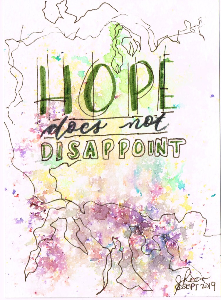 Hope Does Not Disappoint